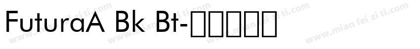 FuturaA Bk Bt字体转换